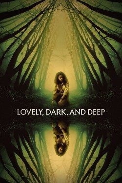 Watch Free Lovely, Dark, and Deep Movies Full HD Online - Movies4K