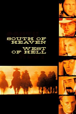 Watch free South of Heaven, West of Hell movies Hd online on TinyZone