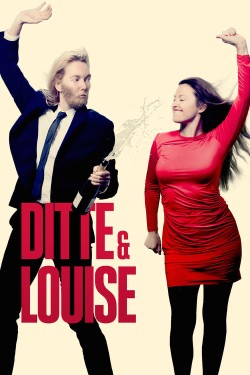 Enjoy Free HD Viewing of Ditte & Louise on Putlocker