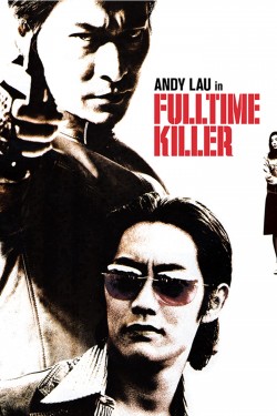 Enjoy Free HD Viewing of Fulltime Killer on Putlocker