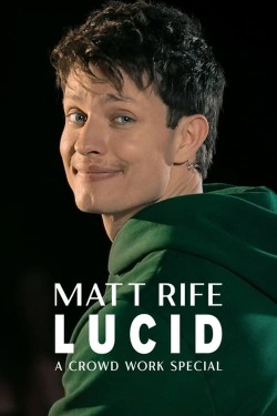 Watch free Matt Rife: Lucid - A Crowd Work Special movies Hd online Braflix Alternative