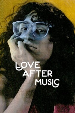 Watch Love After Music movies free on SFlix