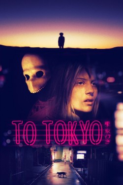 Watch Free To Tokyo Movies Online on TheFlixer Alternatives site