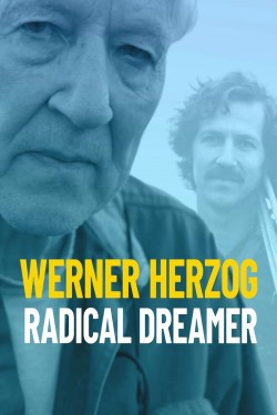 Werner Herzog: Radical Dreamer Watch Free Werner Herzog: Radical Dreamer Movies HD Free SFlix