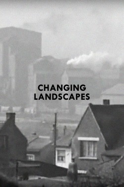 Watch free Changing Landscapes full