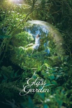 Watch free Glass Garden movies Hd online on TinyZone