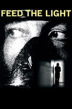 Feed the Light Watch free Feed the Light movies Hd online on TinyZone