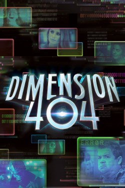 Watch free Dimension 404 movies Hd online on TinyZone