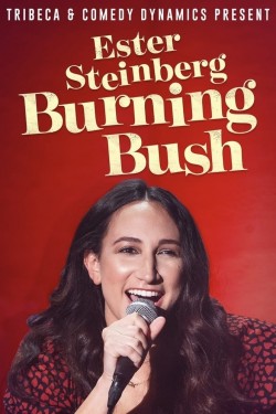 Enjoy Free HD Viewing of Ester Steinberg Burning Bush on Putlocker