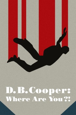 Watch free D.B. Cooper: Where Are You?! movies online