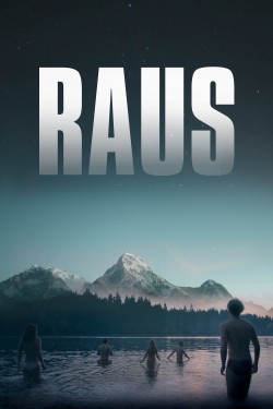 Watch Free Raus HD Online on MyFlixer