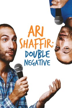 Watch Free Ari Shaffir: Double Negative Movies Full HD