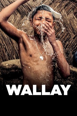 Watch free Wallay full