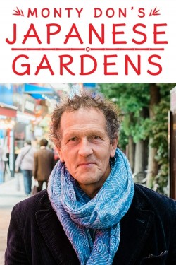 Watch Free Monty Don's Japanese Gardens Movies HD Online - Gomovies