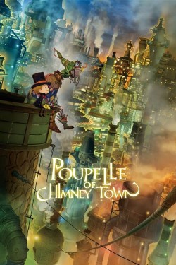 Watch free Poupelle of Chimney Town movies Hd online on TinyZone