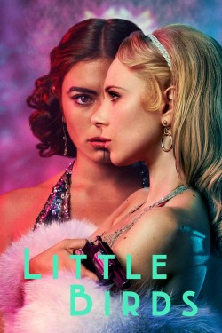 watch Little Birds movies free online Sflix