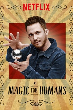 Watch Free Magic for Humans Movies Online on TheFlixer Alternatives site