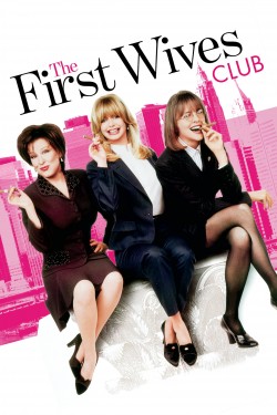 Watch Free The First Wives Club Movies Full HD Online