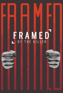 Watch Free Framed By the Killer Movies Full HD Online