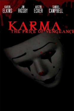 Watch free Karma: The Price of Vengeance full