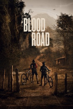 Watch free Blood Road movies online - GoMovies