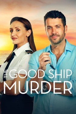 Enjoy Free HD Viewing of The Good Ship Murder on Putlocker