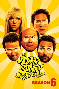 It's Always Sunny in Philadelphia - Season 6