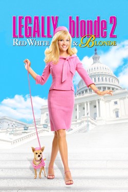 Enjoy Free HD Viewing of Legally Blonde 2: Red, White & Blonde on Putlocker