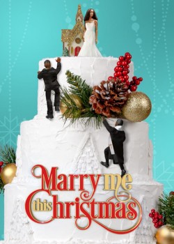 Watch free Marry Me This Christmas movies online - GoMovies