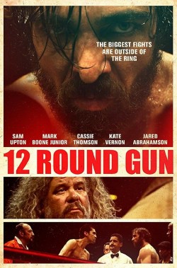 Watch free 12 Round Gun full