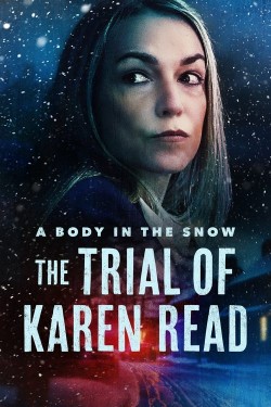 Watch Free A Body in the Snow: The Trial of Karen Read Movies HD Online Vumoo Alternatives site