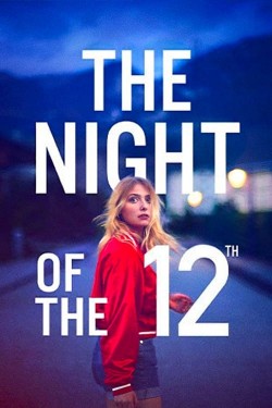 Watch free The Night of the 12th movies Hd online on TinyZone