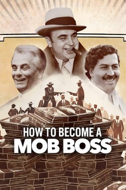 Watch free How to Become a Mob Boss movies Hd online on TinyZone