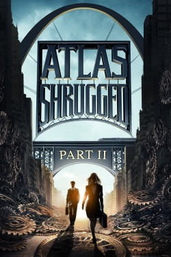 Watch free Atlas Shrugged: Part II movies online hd - Flixtor