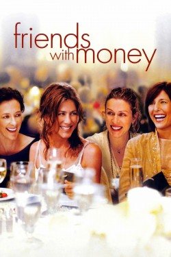 Enjoy Free HD Viewing of Friends with Money on Putlocker