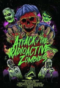 Attack of the Radioactive Zombies watch-Attack of the Radioactive Zombies