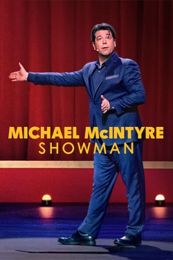 Enjoy Free HD Viewing of Michael McIntyre: Showman on Putlocker