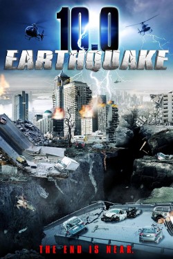 Enjoy Free HD Viewing of 10.0 Earthquake on Putlocker