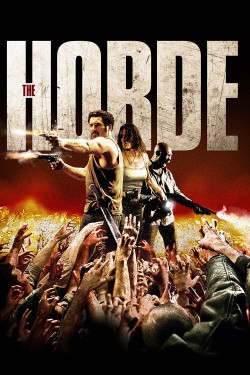 Enjoy Free HD Viewing of The Horde on Putlocker