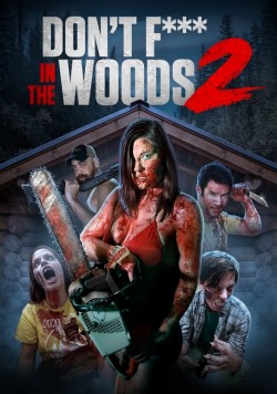 Watch Free Don't Fuck in the Woods 2 Movies HD Online Vumoo Alternatives site