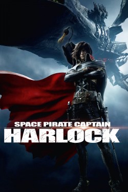 Watch free Space Pirate Captain Harlock full