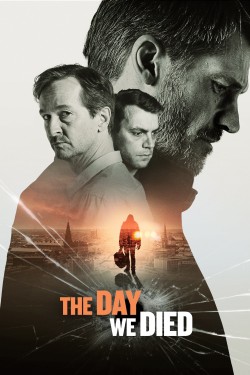 Watch free The Day We Died movies online