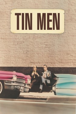 Free Tin Men movies HD online | Gomovies