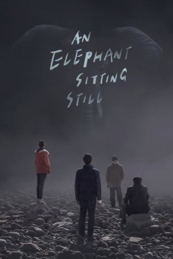 Watch free An Elephant Sitting Still movies Hd online on TinyZone