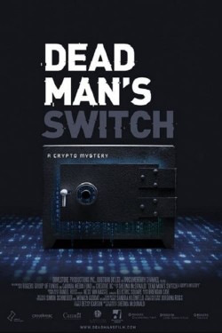 Watch Dead Man's Switch: A Crypto Mystery Full Movies HD Online Free Flixtor