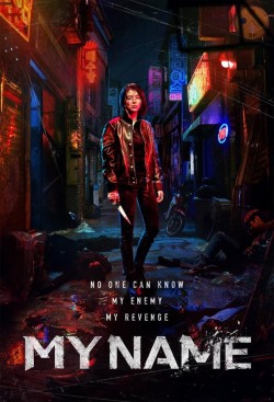 Watch free My Name movies online - GoMovies