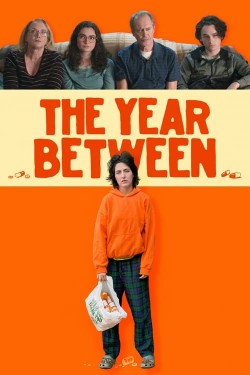 Watch Free The Year Between Full Movies HD Online Vumoo