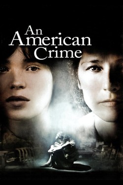 Watch free An American Crime movies online - GoMovies