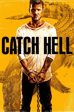 Watch free Catch Hell movies Hd online on TinyZone