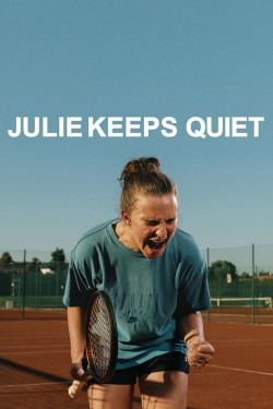 Julie Keeps Quiet Stream Julie Keeps Quiet Free in HD Quality at FlixHQ